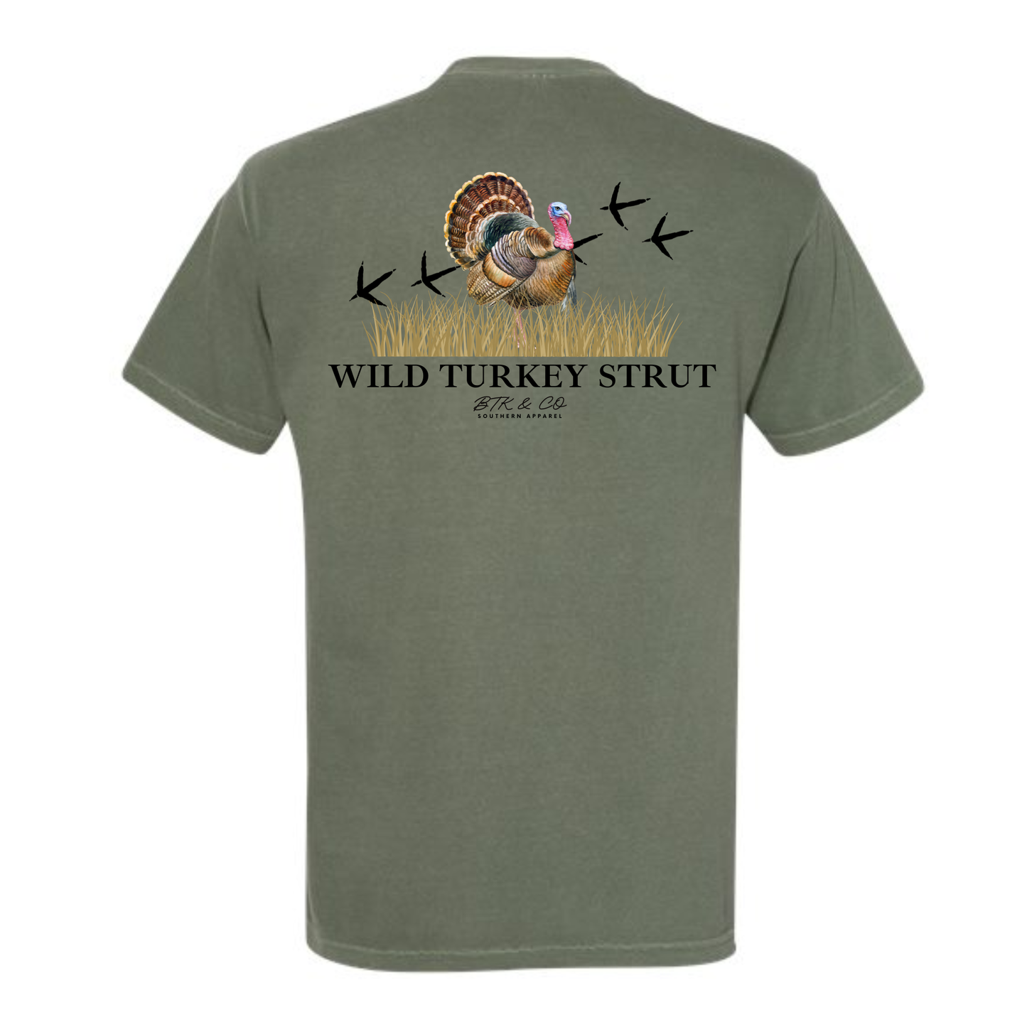 BTK WILD TURKEY STRUT TEE